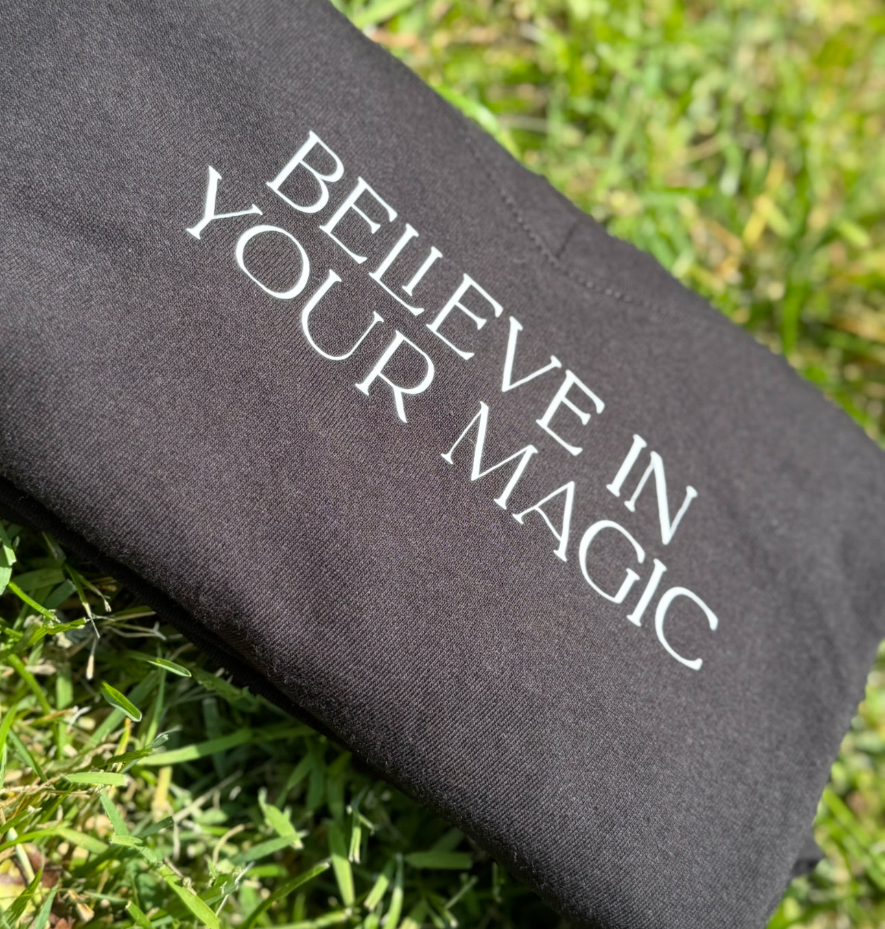 Believe in your Magic 💫✨